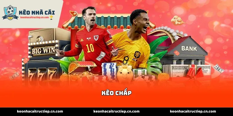Kèo Chấp